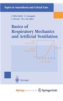 Basics of Respiratory Mechanics and Artificial Ventilation