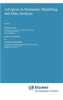 Advances in Stochastic Modelling and Data Analysis