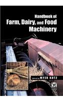 Handbook of Farm, Dairy and Food Machinery