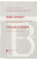 Merken Opmerken. Merk- En Meester-tekens Op Kunstwerken in De Zuidelijke Nederlanden En Het Prinsbisdom Luik. Typologie En Methode