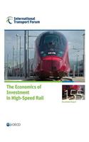 ITF Round Tables The Economics of Investment in High-Speed Rail