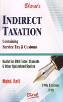 Bharat Law House's Indirect Taxation Containing Service Tax & Customs Useful for CMA Inter May/June 2018 Exam by Mohd. Rafi