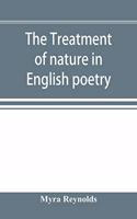treatment of nature in English poetry between Pope and Wordsworth