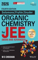 Wiley's Solomons, Fryhle & Snyder Organic Chemistry for JEE (Main & Advanced), 4ed, 2026