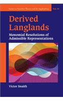 Derived Langlands: Monomial Resolutions of Admissible Representations: Monomial Resolutions of Admissible Representations