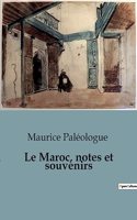 Maroc, notes et souvenirs