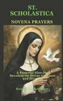 Saint Scholastica Novena Prayers