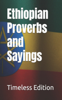 Ethiopian Proverbs and Sayings