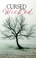Cursed be the Wicked