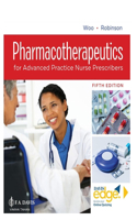 Pharmacotherapeutics for Advanced Practice Nurse Prescribers