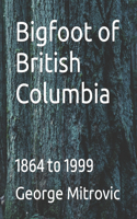 Bigfoot of British Columbia