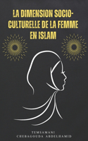 dimension socio-culturelle de la femme en Islam