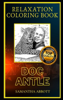 Doc Antle Relaxation Coloring Book