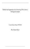 Method and apparatus for extracting DNA from a biological sample