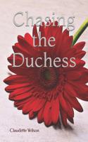 Chasing The Duchess
