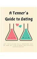 A Tenner's Guide to Dating