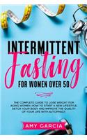 Intermittent Fasting for Women Over 50