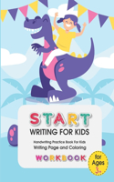 Start Writing for Kids: Handwriting Practice Book For Kids Writing Page and Coloring Book: Numbers 1-10: For Preschool, Kindergarten, and Kids Ages 3+:8.5x11: 50 pages: Pur