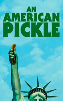 An American Pickle: Screenplay