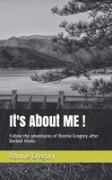 It's About ME!