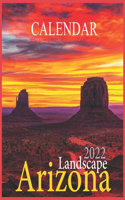 Arizona Landscape Calendar 2022: Arizona Wild and Scenic Calendar 2021 USA United States of America Southwest State Nature12 Months