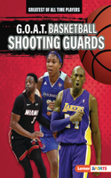 G.O.A.T. Basketball Shooting Guards