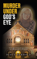 Murder Under God's Eye