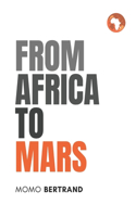 From Africa to Mars
