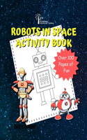 Hidden Hollow Tales Robots In Space Acivitiy Book