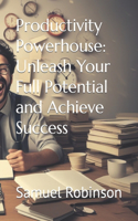 Productivity Powerhouse