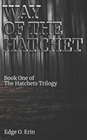 Way of the Hatchet