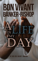 Bon Vivant Banker-Bishop