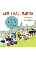 Further Tales of the City