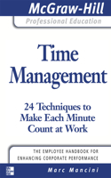 EBK Time Management: 24 Techniques to Ma