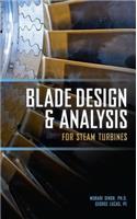 Blade Design and Analysis for Steam Turbines