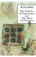 The Politics of Experience and The Bird of Paradise