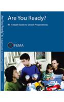 Are You Ready?: An In-Depth Guide to Citizen Preparedness