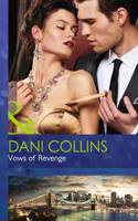Vows of Revenge: (Mills & Boon Hardback Romance)