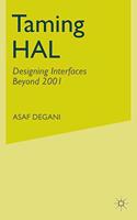Taming HAL: Designing Interfaces Beyond 2001(English)