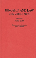 Kingship and Law in the Middle Ages