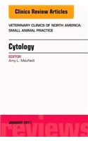 Cytology, an Issue of Veterinary Clinics of North America: Small Animal Practice