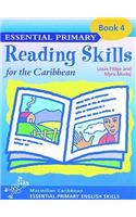 Essential Primary Reading Skills for the Caribbean: Book 4