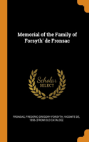 Memorial of the Family of Forsyth' de Fronsac