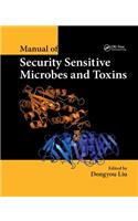 Manual of Security Sensitive Microbes and Toxins