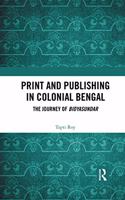 Print and Publishing in Colonial Bengal: The Journey of Bidyasundar