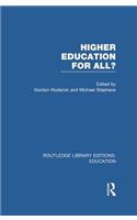 Higher Education for All? (RLE Edu G)