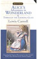 Alice in Wonderland / Through the Looking Glass