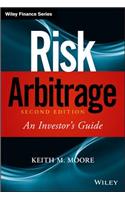 Risk Arbitrage: An Investor's Guide(Wiley Finance)