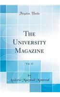 The University Magazine, Vol. 13 (Classic Reprint)