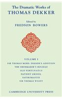 The Dramatic Works of Thomas Dekker 8 Volume Paperback Set